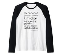 Porque Dios no Nos DIO un espíritu de timidez 2 Timoteo 1:7 Camiseta Manga Raglan