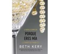 Porque Eres Mia (ebook)