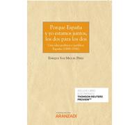 PORQUE ESPAÑA Y YO ESTAMOS JUNTOS LOS DOS PARA LOS DOS. | Enrique San Miguel Pérez