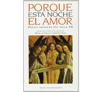 Porque esta noche el amor: Poesía navideña del siglo XX: Poesia Navidena del Siglo XX (MINOR)