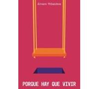 porque hay que vivir