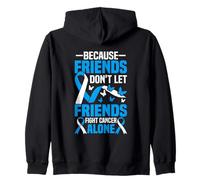 Porque los amigos no dejan que los amigos luchen solos contra el cáncer Sudadera con Capucha