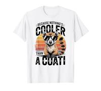 Porque Nada es más Genial Que un Coati Camiseta