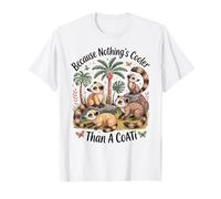 Porque Nada es más Genial Que un Coati Camiseta