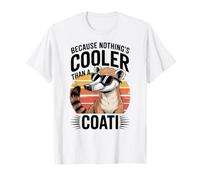 Porque Nada es más Genial Que un Coati Camiseta