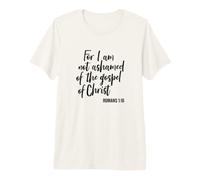Porque no me avergüenza del Evangelio de Cristo Fe en Dios Camiseta Premium