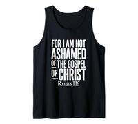 Porque no me avergüenzo del Evangelio de Cristo Romanos 1:16 Camiseta sin Mangas