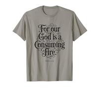 Porque Nuestro Dios es un Fuego Consumidor | Hebreos 12:29 Bible Faith Camiseta