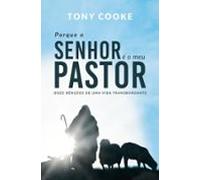 Porque O Senhor É O Meu Pastor (ebook)