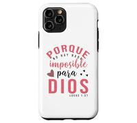 Porque para Dios no Hay Nada Imposible, Faith Cross Quotes Carcasa para iPhone 11 Pro