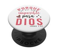 Porque para Dios no Hay Nada Imposible, Faith Cross Quotes PopSockets PopGrip Adhesivo