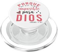 Porque para Dios no Hay Nada Imposible, Faith Cross Quotes PopSockets PopGrip para MagSafe