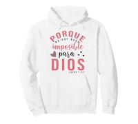 Porque para Dios no Hay Nada Imposible, Faith Cross Quotes Sudadera con Capucha