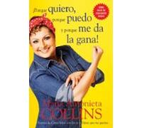 Porque Quiero Porque Puedo Y Porque Me Da La Gana (ebook)