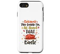 Porque Sabes Que Soy Todo sobre la ruina Carcasa para iPhone SE (2020) / 7/8