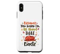 Porque Sabes Que Soy Todo sobre la ruina Carcasa para iPhone XS MAX