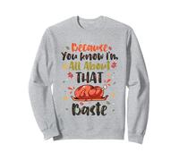 Porque Sabes Que Soy Todo sobre la ruina Sudadera