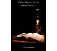 Porque Sou Um Cristão (ebook)