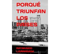 PORQUÉ TRIUNFAN LOS PAÍSES