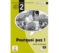 Porquoi Pas! 2 Cahier d´exercices + CD: Porquoi Pas! 2 Cahier d´exercices + CD: Vol. 2