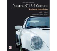 Porsche 911 Carrera - The Last of the Evolution (Classic Reprint)