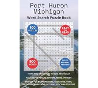 Port Huron Michigan Word Search Puzzle Book: Think you know Port Huron, Michigan? Puzzles for Adults, Seniors, Teens and Kids. Perfect for ... Christmas Gifts and Stocking Stuffers.