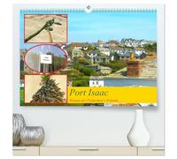 Port Isaac, Heimat der Fishermen`s Friends (hochwertiger Premium Wandkalender 2026 DIN A2 quer), Kunstdruck in Hochglanz: Ein Besuch im malerischen Hafenstädtchen Port Isaac