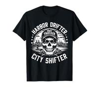 Port Trucker Harbor Drifter City Shifter Camiseta