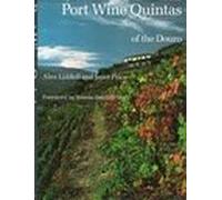 Port Wine Quintas of the Douro [Idioma Inglés]