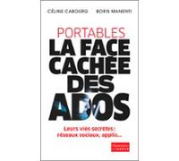Portables : La Face Cachée Des Ados (ebook)