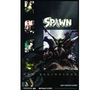 Portacio, Whilce - Spawn: New Beginnings Volume 1: Collecting Issue 201-206 (SPAWN NEW BEGINNINGS TP)