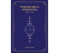 Portadores e Pendentes: Apenas o Início