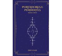 Portadores e Pendentes: Apenas o Início