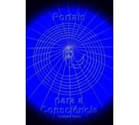 Portais Para A Consciência (ebook)