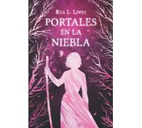 Portales en la niebla