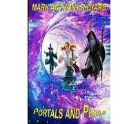 PORTALS AND PERILS