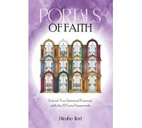 Portals of Faith: Unlock Your Spiritual Potential With The Twelve Gates Framework. (Faith Enrichment Series)