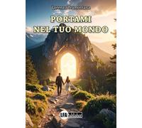 Portami nel tuo mondo