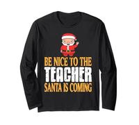 Pórtate Bien profe Santa está Mirando Mensaje Manga Larga