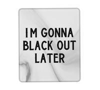 Portátil Alfombrilla de Ratón, Me voy a desmayar más Tarde Alfombrilla Base de Goma Mouse Mat 25X30cm para Juegos Laptop PC