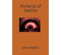 Portents of Destiny: Book Six in "The Legends of Kalnay": 6