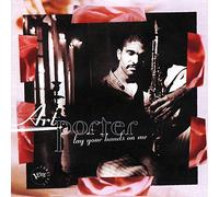 Porter, Art - Lay Your Hands on Me