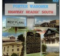 Porter Wagoner - Highway Headin' South