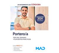 Portero/a del Ayuntamiento de Córdoba. Test del temario y supuestos prácticos