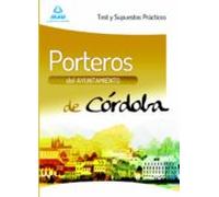 Porteros Del Ayuntamiento De Córdoba. Test Y Supuestos Practicos