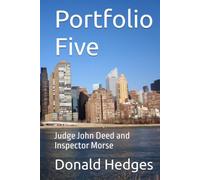Portfolio Five: Judge John Deed and Inspector Morse (Portfolio Volumes)