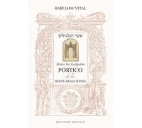 Pórtico de las reencarnaciones (cábala y judaismo) (Cábala y judaísmo)