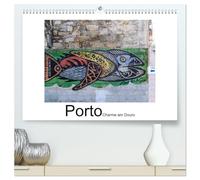 Porto - Charme am Douro (hochwertiger Premium Wandkalender 2026 DIN A2 quer), Kunstdruck in Hochglanz: Ein Spaziergang durch Portos Altstadt
