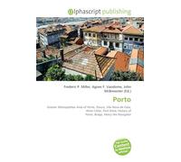 Porto: Greater Metropolitan Area of Porto, Douro, Vila Nova de Gaia, Wine Cellar, Port Wine, History of Porto, Braga, Henry the Navigator