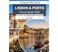 Porto & Lisbon Travel Guide 2026: Two Cities, One Unforgettable Portuguese Journey